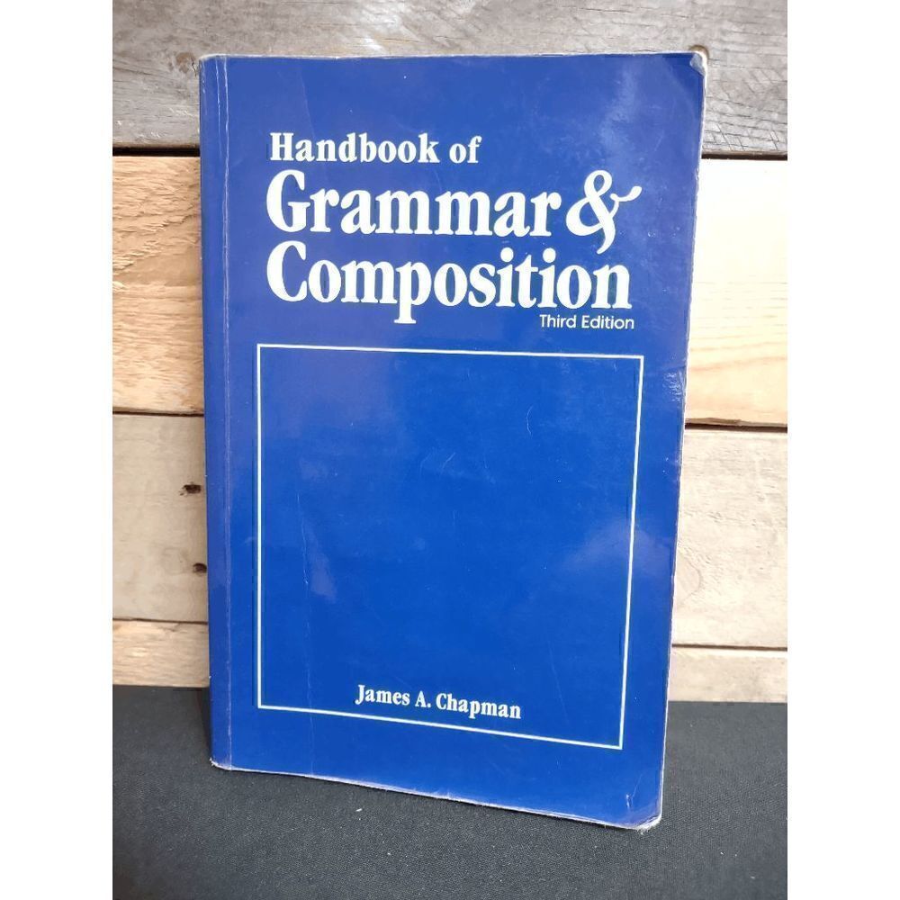 A Beka - Handbook of Grammar & Composition 3rd Ed. J. Chapman Pt # 43079003